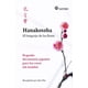 thumbnail image 1 of HANAKOTOBA EL LENGUAJE DE LAS FLORES SATORI EDICIONES Pequeño Diccionario Japonés PARA LAS Cosas Sin Nombre, 1 of 2