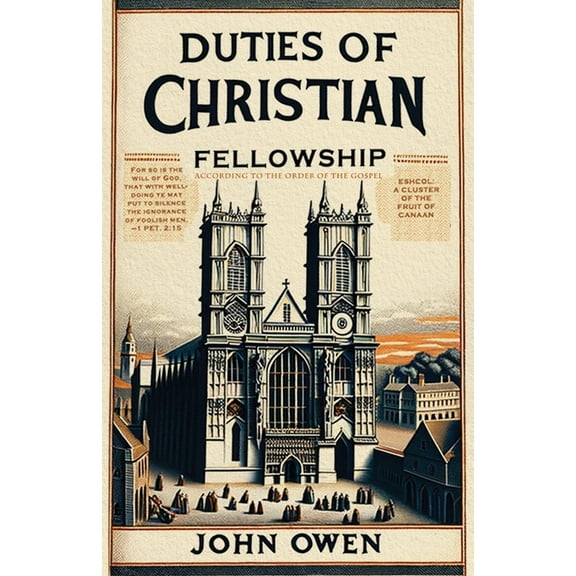 Duties of Christian Fellowship, (Paperback)