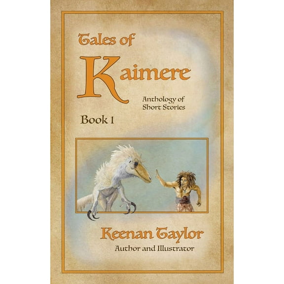 Tales of Kaimere: Anthology 1, (Paperback)