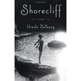 thumbnail image 1 of Pre-Owned Shorecliff: A Novel (Hardcover) 031621339X 9780316213394, 1 of 1