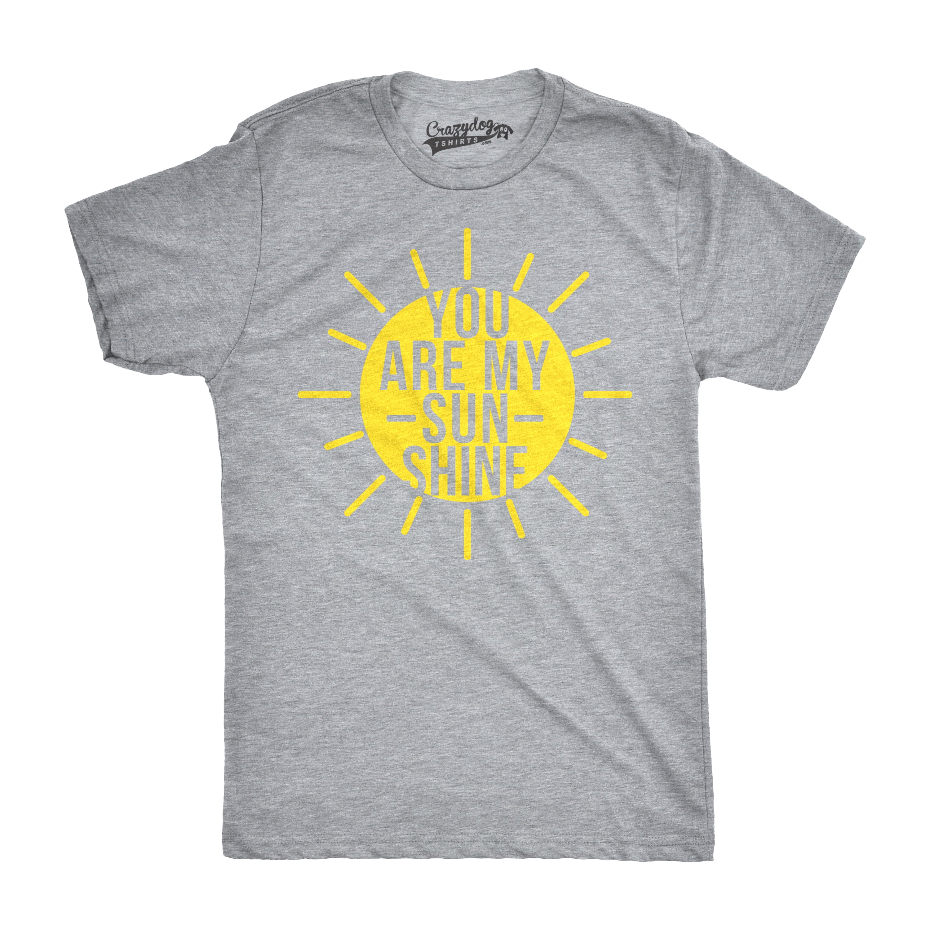 Mens You Are My Sunshine T shirts Funny Summer Tee Cute Adorable ...