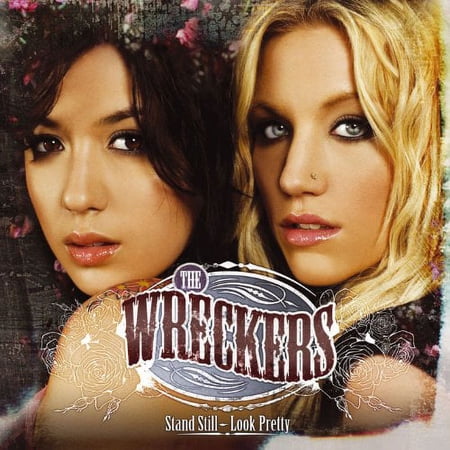 Stand Still, Look Pretty (CD) by The Wreckers
