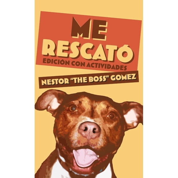 Me RescatÃ³: EdiciÃ³n Con Actividades, (Paperback)