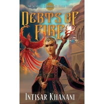 Sunbolt Chronicles Debts of Fire, Book 2, (Hardcover)