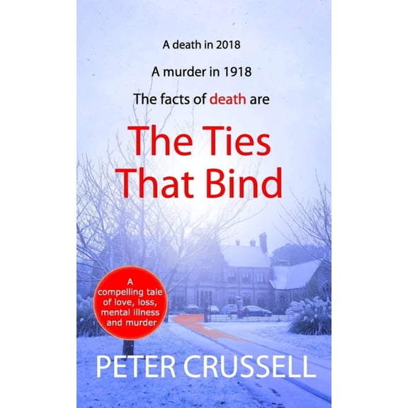 The Ties That Bind, (Paperback)