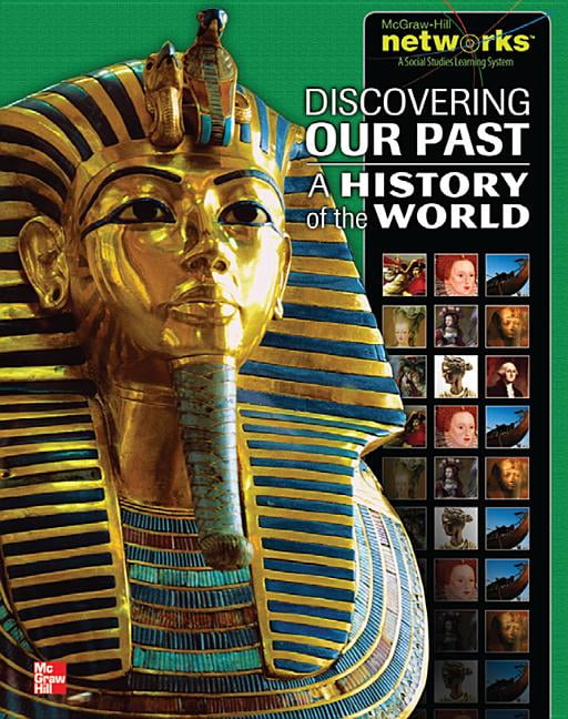 discovering our past a history of the world student edition
