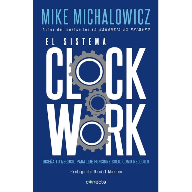 EL SISTEMA CLOCKWORK CONECTA MIKE MICHALOWICZ