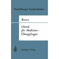 Heidelberger TaschenbÃ¼cher Chemie FÃ¼r Mediziner--Ãbungsfragen, Book 52, (Paperback)