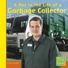 Day in the Life of a Garbage Collector