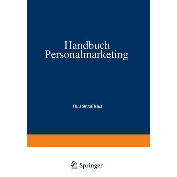 Handbuch Personalmarketing, (Paperback)