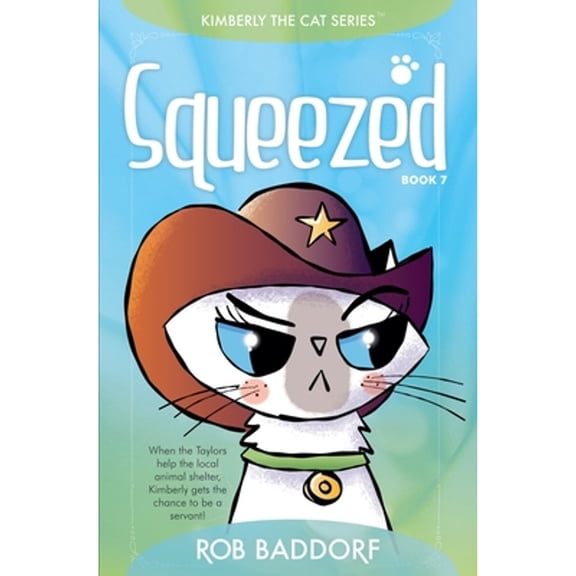 Pre-Owned Kimberly the Cat Series. Funny Christian Squeezed, Book 7, (Paperback)