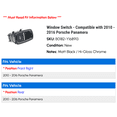 thumbnail image 2 of Window Switch - Compatible with 2010 - 2016 Porsche Panamera 2011 2012 2013 2014 2015, 2 of 2