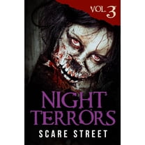 Night Terrors Vol. 3: Short Horror Stories Anthology (Paperback) by Scare Street