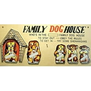 Family Dog House Plaque