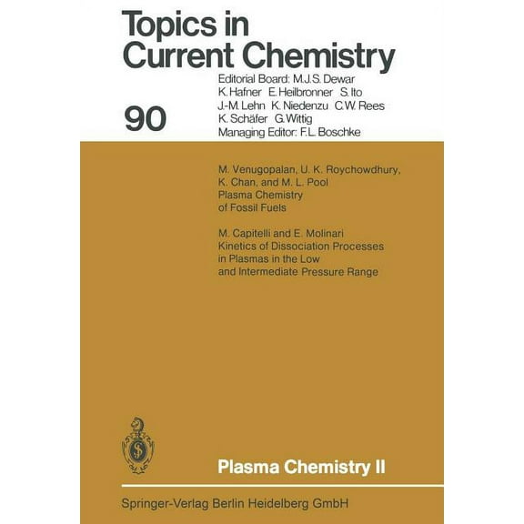 Topics in Current Chemistry Plasma Chemistry II, Book 90, (Paperback)