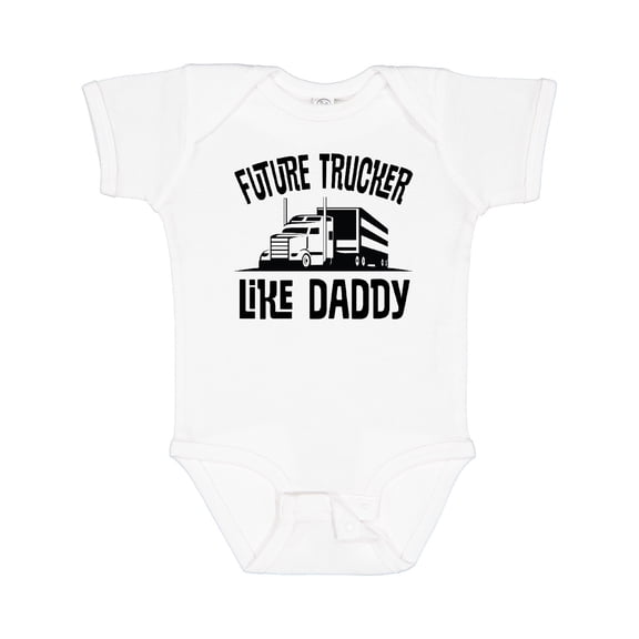 Inktastic Future Trucker Like Daddy Boys or Girls Baby Bodysuit