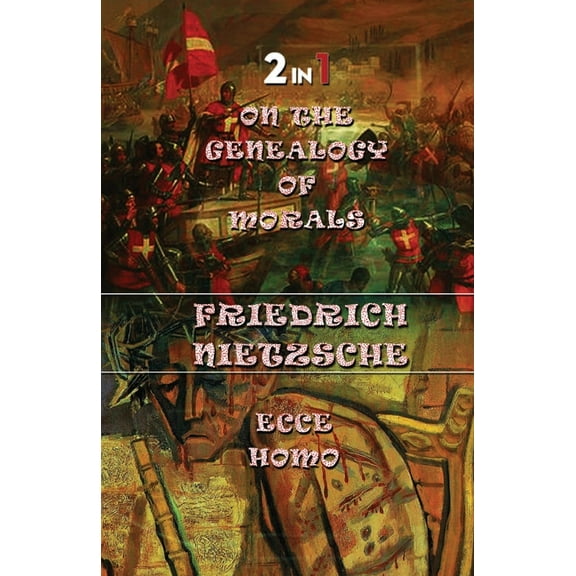 On The Genealogy Of Morals & Ecce Homo (2In1), (Paperback)
