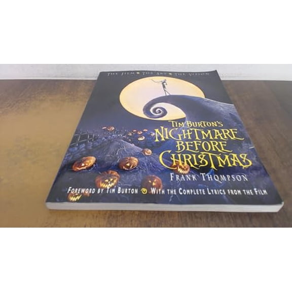 Pre-Owned Tim Burton's "Nightmare Before Christmas": The Film, The Art, The Vision Paperback