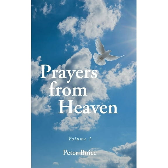 Prayers from Heaven: Volume 2 (Hardcover)