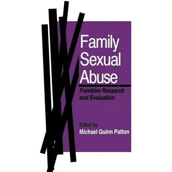Family Sexual Abuse: Frontline Research and Evaluation, (Paperback)
