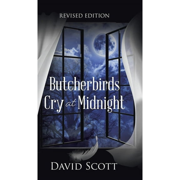 Butcherbirds Cry at Midnight, (Hardcover)