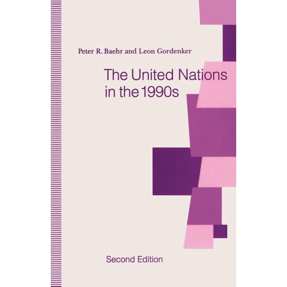 The United Nations in the 1990s, (Paperback)