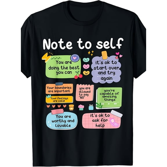 Note to Self Motivational Self Care Graphic Tee for Men Women, Positive Affirmation Short Sleeve T-Shirt, Casual Crew Neck Top for Daily Wear