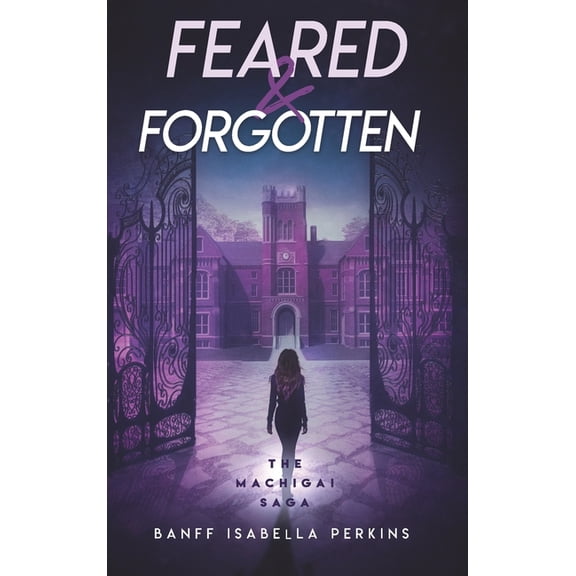 Feared & Forgotten, (Hardcover)