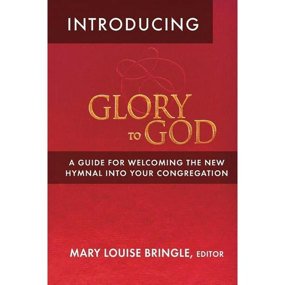 Introducing Glory to God (Paperback)