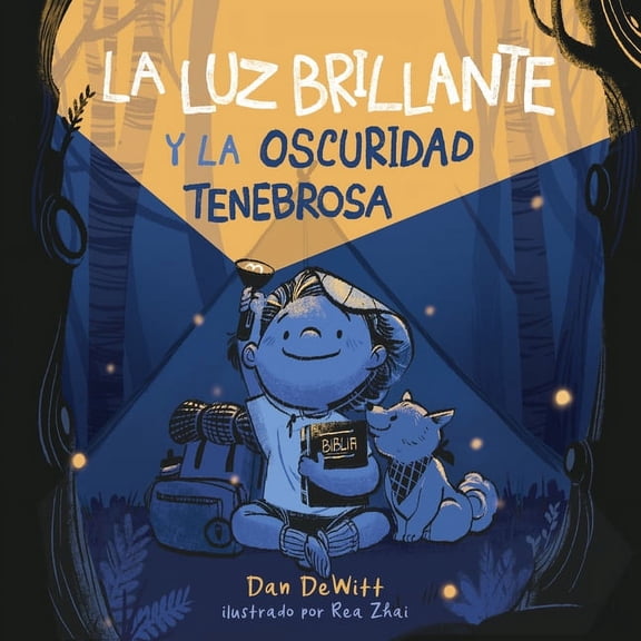 La Luz Brillante Y La Oscuridad Tenebrosa, (Hardcover)