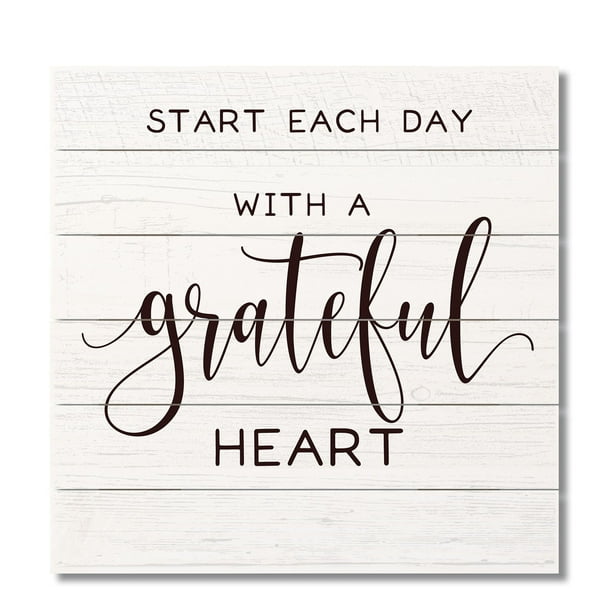Highland Home Start Each Day With A Grateful Heart 12 Inch By 12 Inch Slatted Wood Sign Walmart Com Walmart Com