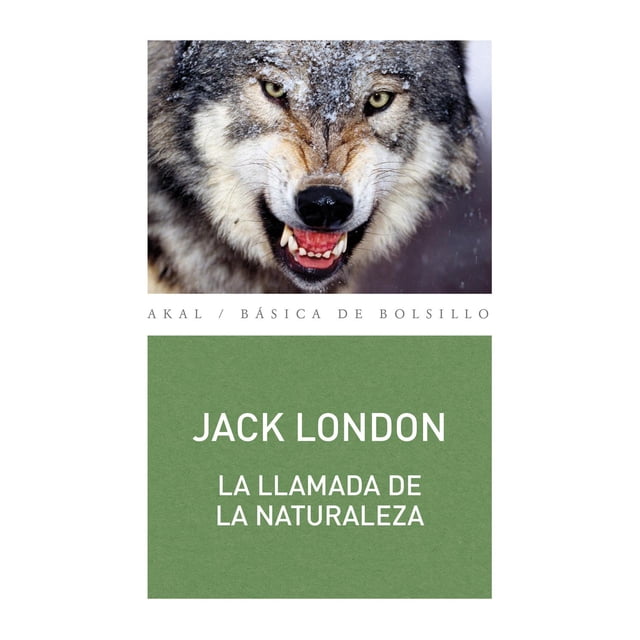 La Llamada de la Naturaleza Akal 9788446041733