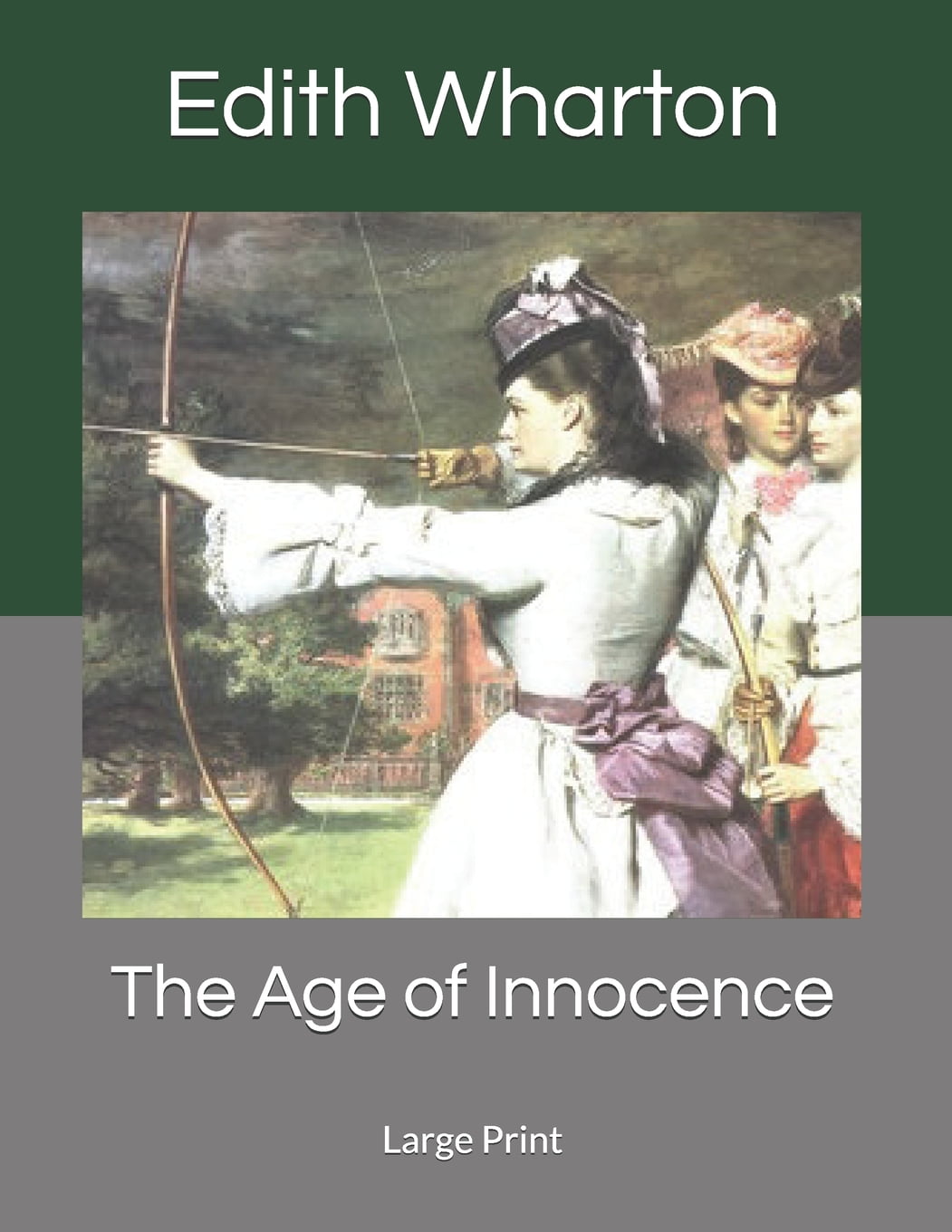 The Age Of Innocence Large Print Paperback 