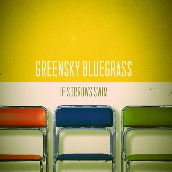 Greensky Bluegrass - If Sorrows Swim - Music & Performance - Vinyl