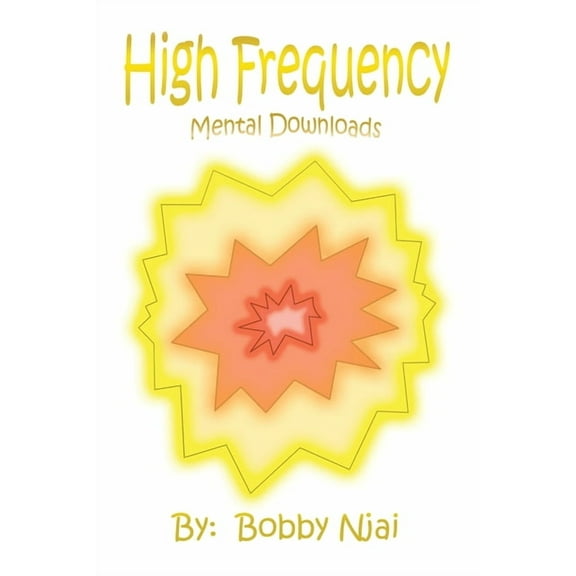 Mental Downloads: High Frequency, (Paperback)