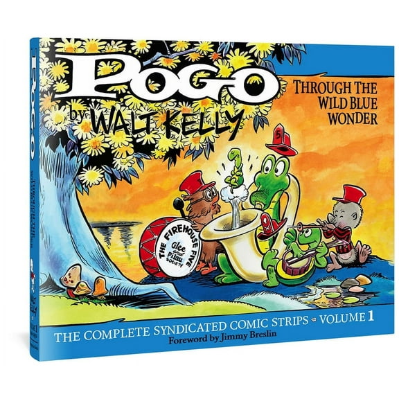 Walt Kelly's Pogo Pogo the Complete Syndicated Comic Strips: Volume 1: Through the Wild Blue Wonder, Book 0, (Hardcover)