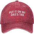 thumbnail image 1 of Put It On My Dad's Tab Hat Women Baseball Hat Graphic Hat, 1 of 8