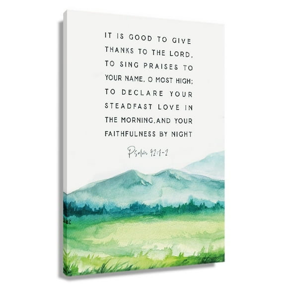 Bible Verse Canvas Wall Art Nature Landscape Poster Psalm 92 1-2 Decorative Painting Prints For Bedroom Unframed 12x18 in