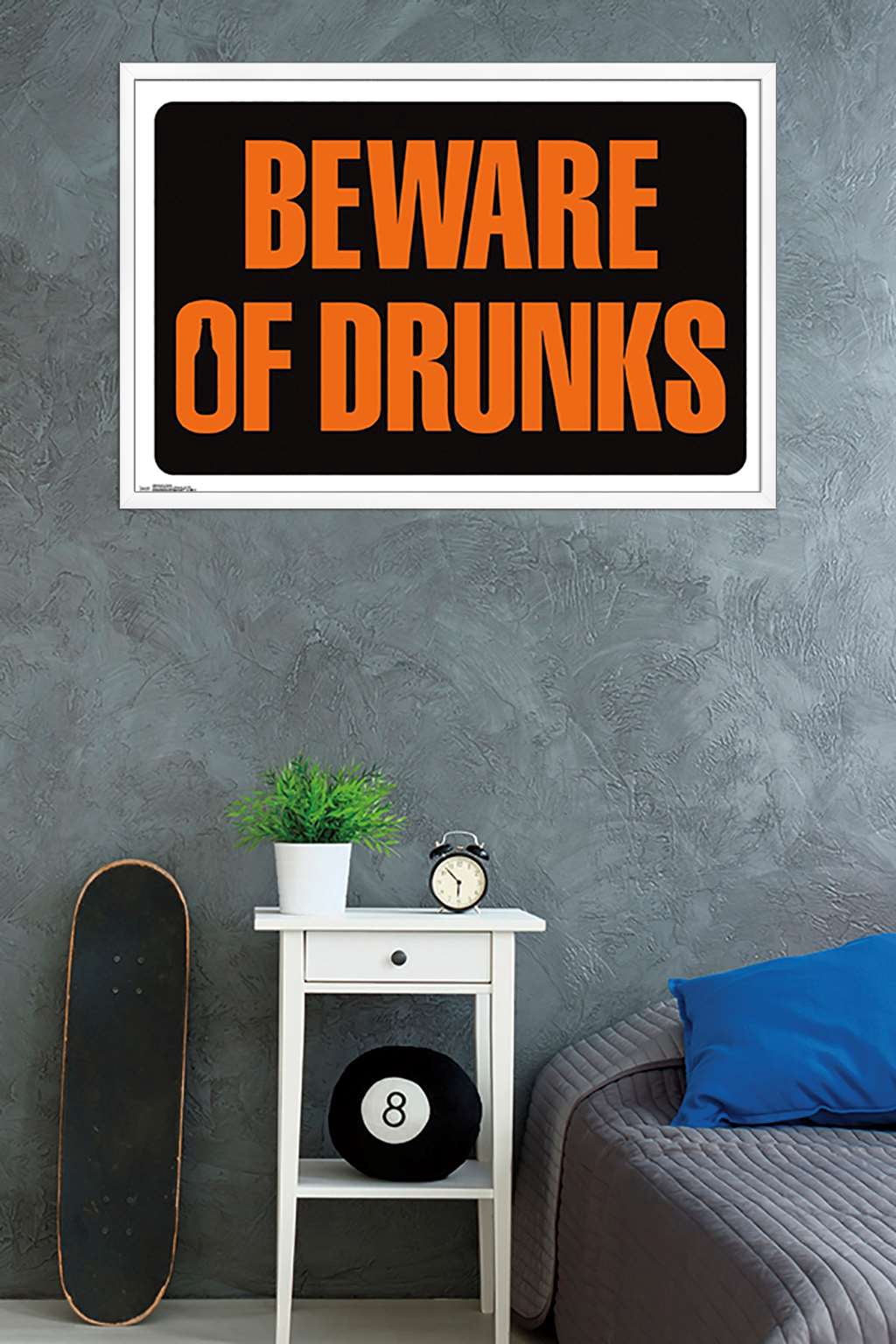 Beware of Drunks Wall Poster, 22.375" x 34", Framed