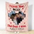 thumbnail image 3 of Custom Photo Couple I Love You More The End I Win - Personalized Fleece, 3 of 5