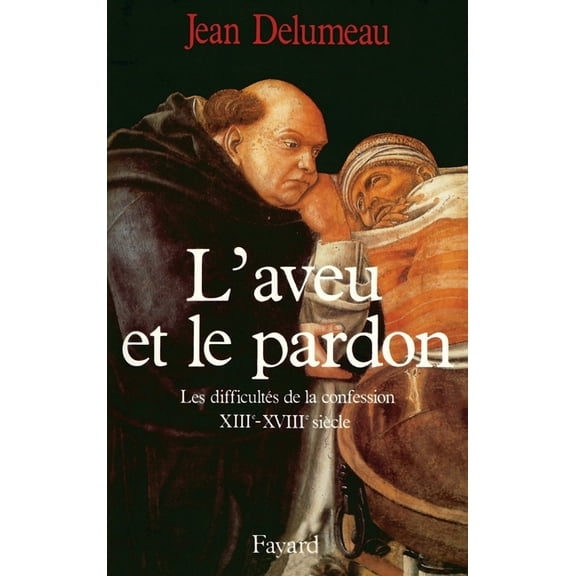 L'Aveu et le pardon, (Paperback)