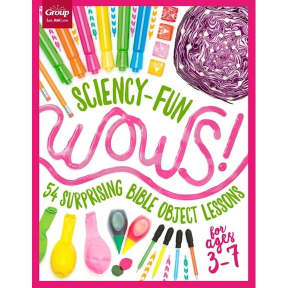 Sciency-Fun WOWS!: 54 Surprising Bible Object Lessons (for ages 3-7) (Paperback)