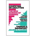thumbnail image 1 of Competing on Analytics: Updated, with a New Introduction: The New Science of Winning, 1 of 2