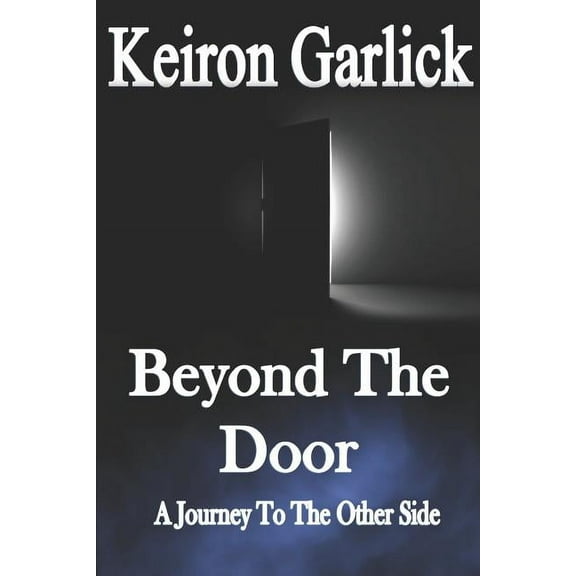 Beyond the Door: A Journey to the Other Side (Paperback)