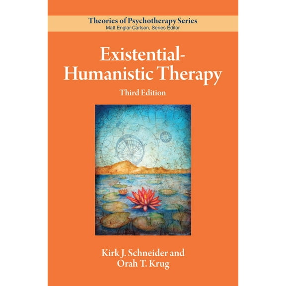 Theories of Psychotherapy Series(r) Existential-Humanistic Therapy, (Paperback)