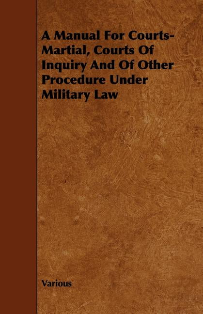 Manual For Courts martial 2019 Version Manual For Courts martial 2019 Version