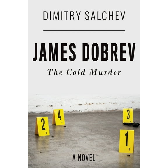 James Dobrev: The Cold Murder, (Paperback)