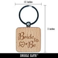 thumbnail image 2 of Bride to Be with Heart Wedding Bridal Shower Square Keychain Charm Tag - Engraved Wood, 2 of 6