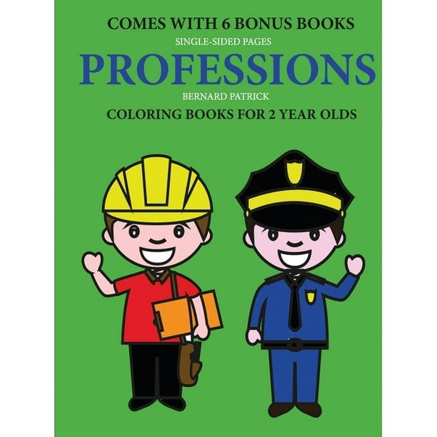 Coloring Books for 2 Year Olds (Professions) (Paperback)