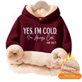 thumbnail image 5 of HUAXUN-Girls Casual Hoodie Christmas Hoodie Lightweight Autumn and Winter Comfortable Yes I'M Cold. 24:7 Printed and Thick Warm Hooded Sweatshirt Top(RD2,5-6Years), 5 of 6